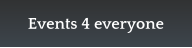 Events 4 everyone